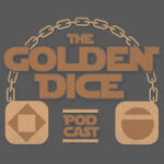 The Golden Dice Podcast